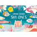 Shy Ones