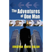 The Adventures of One Man