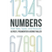 Numbers: Their Tales, Types, and Treasures
