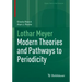 Lothar Meyer: Modern Theories and Pathways to Periodicity