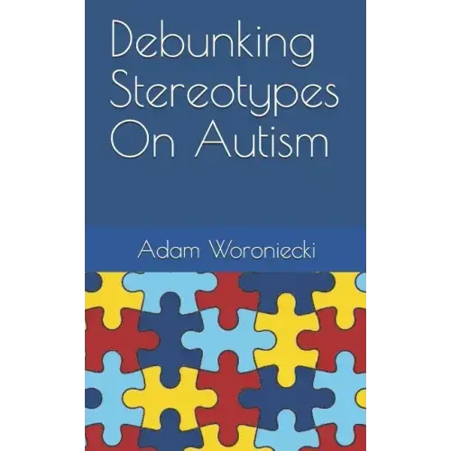 Debunking Stereotypes on Autism