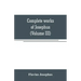 Complete works of Josephus. Antiquities of the Jews; The wars of the Jews against Apion, etc (Volume III)