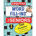 Large Print WORD FILL-INS For SENIORS; Vol. 1