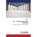 Pre - Engineered Steel Building