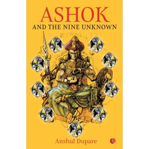 Ashok and the Nine Unknown