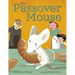 The Passover Mouse