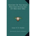 History of the Sioux War and Massacres of 1862 and 1863