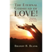 The Eternal Godhead of Love!: Revisiting the Doctrine of the Trinity