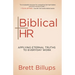 Biblical HR: Applying Eternal Truths to Everyday Work
