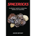 Spacerocks: A collectors' guide to meteorites, tektites and impactites