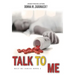 Talk To Me