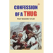 Confessions of a Thug