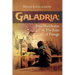Galadria: Peter Huddleston & The Rites of Passage
