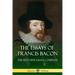 The Essays of Francis Bacon: The Fifty-Nine Essays, Complete