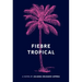 Fiebre Tropical