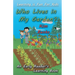 Who Lives in My Garden?: An Early Readers Learning Book
