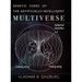 Genetic Codes of the Artificially-Intelligent Multiverse