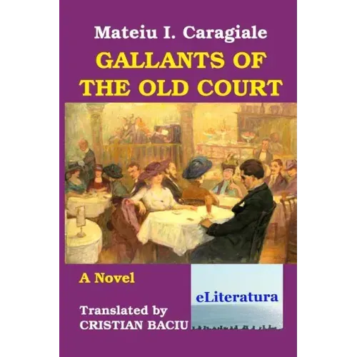 Gallants of the Old Court