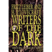 Fritz Leiber and H.P. Lovecraft: Writers of the Dark