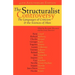 The Structuralist Controversy: The Languages of Criticism and the Sciences of Man