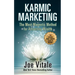 Karmic Marketing: The Most Magnetic Method for Attracting Wealth with Bonus Book: The Greatest Money-Making Secret in History!