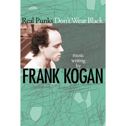 Real Punks Don't Wear Black