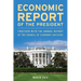 Economic Report of the President, March 2024: Together with the Annual Report of the Council of Economic Advisers