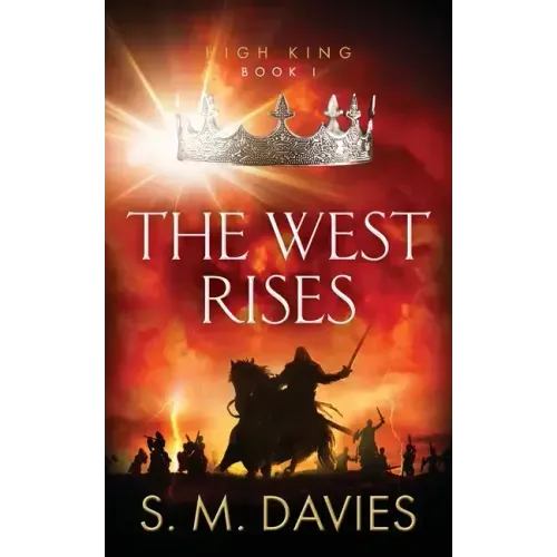 The West Rises