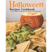 Halloween Recipes Cookbook: Your Spooky Cookbook of Creepy but Tasty Dish Ideas!