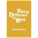Putting Difference to Work