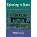 Spinning to Mars
