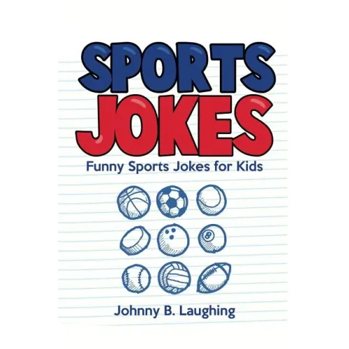 Sports Jokes: Funny Sports Jokes for Kids