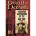 Deadly Dozen: Forgotten Gunfighters of the Old West, Vol. 2