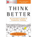 Think Better: An Innovator's Guide to Productive Thinking