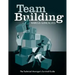 Team Building: The Technical Manager's Survival Guides