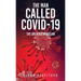 The Man Called Covid-19: The greatest Magician