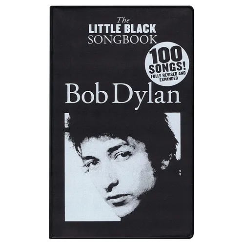 Bob Dylan - The Little Black Songbook: Revised & Expanded Edition