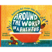 Around the World in a Bathtub: Bathing All Over the Globe