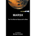 Marsx: The First Manned Spacecraft to Mars