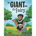 The Giant and the Fairy