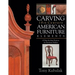 Carving 18th Century American Furniture Elements: 10 Step-By-Step Projects for Furniture Makers