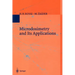 Microdosimetry and Its Applications
