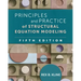Principles and Practice of Structural Equation Modeling