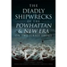 The Deadly Shipwrecks of the Powhattan & New Era on the Jersey Shore