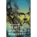 The Art of Spiritual Midwifery: Dialogos and Dialectic in the Classical Tradition