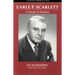 Study in Scarlett: The Story of Earle P Scarlett