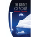 The Dance of Souls: New Edition