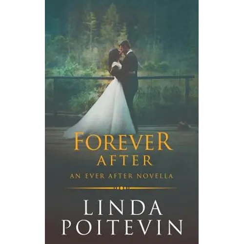 Forever After: An Ever After Novella