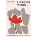I Hear Her Words: An Introduction to Women in Buddhism
