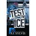 Test the Ice